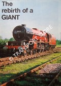 The Rebirth of a Giant by Princess Elizabeth Locomotive Society